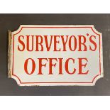 A superb small double sided enamel sign with hanging flange for Surveyor's Office, in near mint