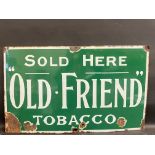 An 'Old Friend' Tobacco rectangular enamel sign, 30 x 18".
