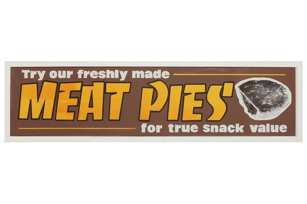 A POSTER ADVERTISEMENT FOR MEAT PIES, 20TH CENTURY