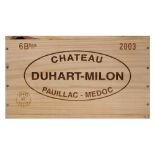 Chateau Duhart-Milon 2003 6 bottles of Chateau Duhart-Milon 2003