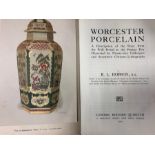 Hobson (R L) Worcester Porcelain: A Description of the Ware from the Wall Period to the Present Day,
