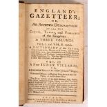 Whatley, Stephen England's Gazetteer, 3 vols., 1731. 12mo., cont. calf gilt.