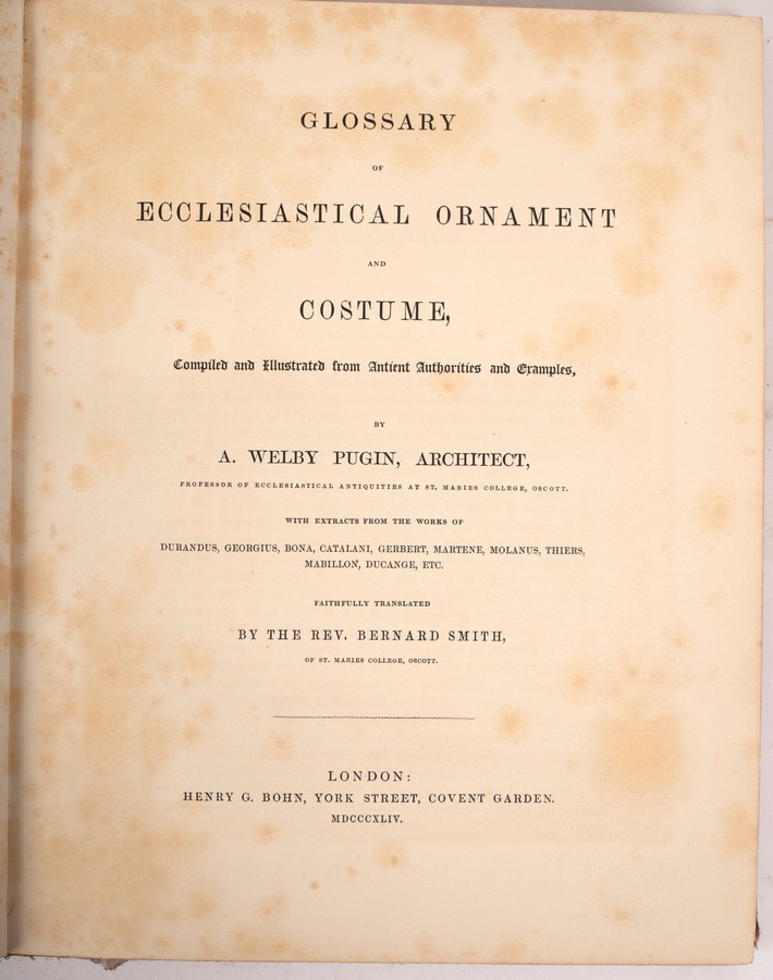 Pugin, A. W. Glossary of Ecclesiastical Ornament and Costume, 1844. 4to., cont. decorative qtr. - Bild 2 aus 3