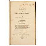 Darling, Peter Middleton. The Romance of the Highlands, 2vols., 12mo., cont.