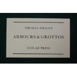 Wright (Thomas) Arbour's & Grottos, facsimile edition,