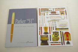 Two pen collector's books, 'Parker 51' by David and Mark Shepherd, and 'Fountain Pens for the