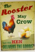 A replica metal advertising sign, The Rooster and Hen, 19½" x 27½"