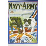A replica metal advertising sign, Navy and Army illustrated, 19½" x 27½"