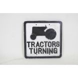 A vintage painted aluminium sign, 'Tractors Turning'