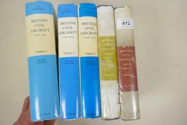 Five volumes, British Civil Aircraft by A.J. Jackson, 1919-1959, vols I and II, and Since 1919