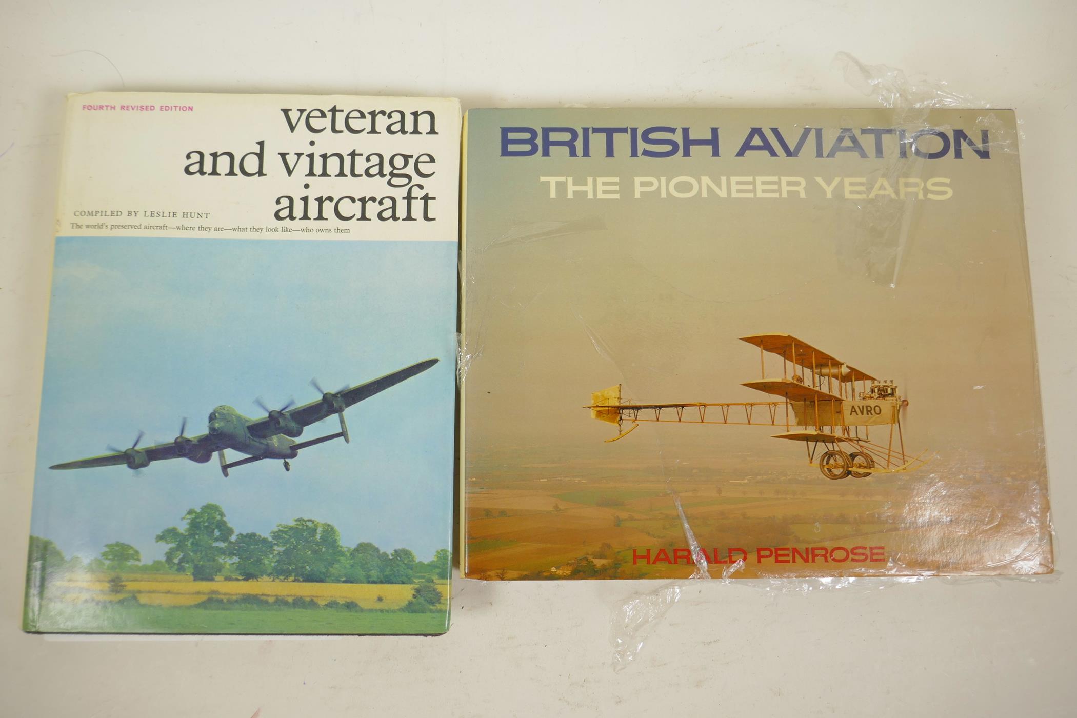 Two volumes, 'Bristol Aviation The Pioneer Years', by Harold Penrose and 'Veteran and Vintage