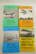 British Aviation by Harold Penrose, three volumes, together with British Aircraft 1809-1914, by