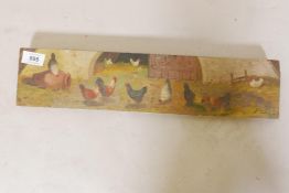 Poultry in a yard, signed indistinctly, oil on panel, 18" x 4"