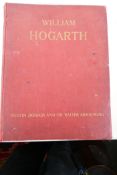 One volume of William Hogarth by Austin Dobson and Sir Walter Armstrong, published 1902, illustrated