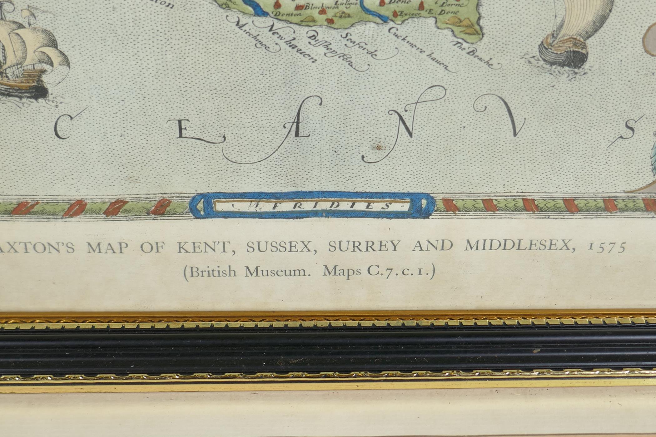 After Saxton, hand finished map of Kent, Sussex, Surrey and Middlesex, 1575, and a later map of - Image 4 of 7