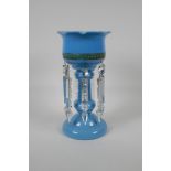 A blue milk glass lustre, with gilt details & prismatic lustres. 11" high