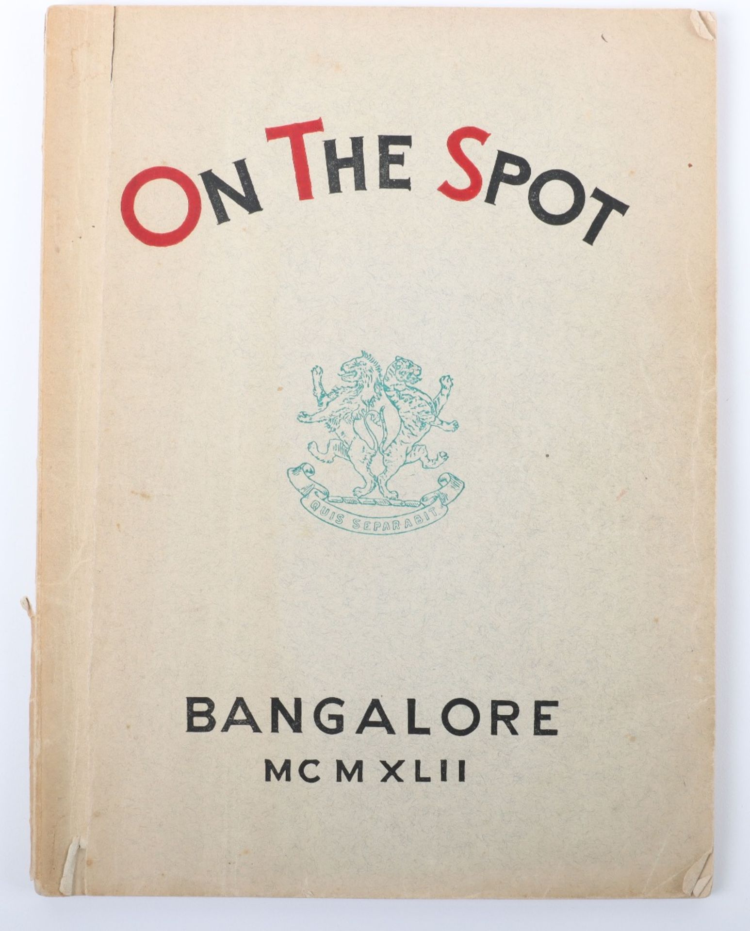 Bangalore, "On The Spot" MCMXLII (1942) Volume I Number III Military School Journal with Detailed Ro - Image 2 of 8