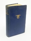 Hitler Adolf: Mein Kampf. 1939 Hurst & Blackett. Two volumes in one. English text. Blue cloth/gilt b