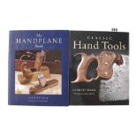 Garrett Hack; Classic Hand Tools and The Hand Plane Book with dust jackets G+