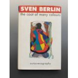 'the coat of many colours - autosvenography' the book by Sven Berlin, published by Redcliffe.