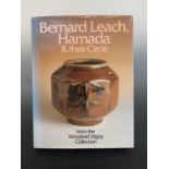 'Bernard Leach, Hamada & Their Circle' the illustrated book from the Wingfield Digby Collection.