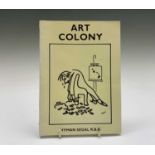 'Art Colony' by Hyman Segal, signed and inscribed