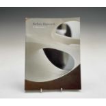 'Barbara Hepworth - Centenary' Tate Publishing catalogue