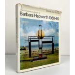 'The complete sculpture of Barbara Hepworth 1960-69' edited by Alan Bowness, Lund Humphries