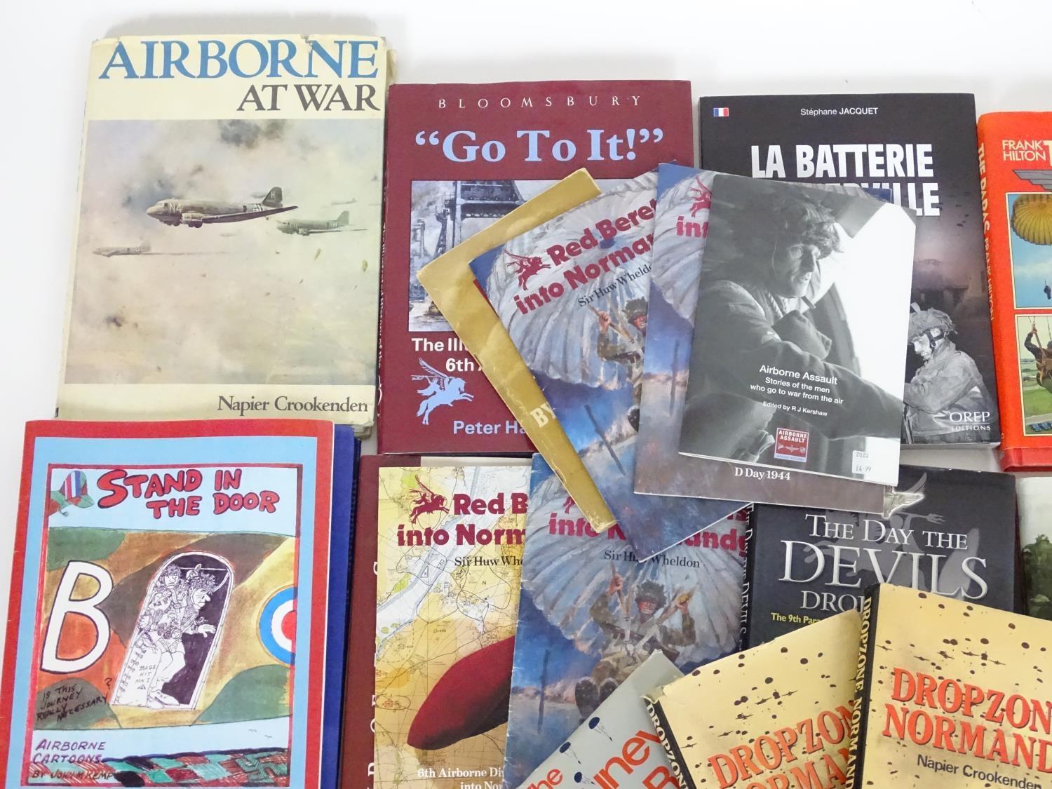 Militaria, Books: a large collection of books on the subject of Airborne / Parachute Regiment - Image 6 of 27
