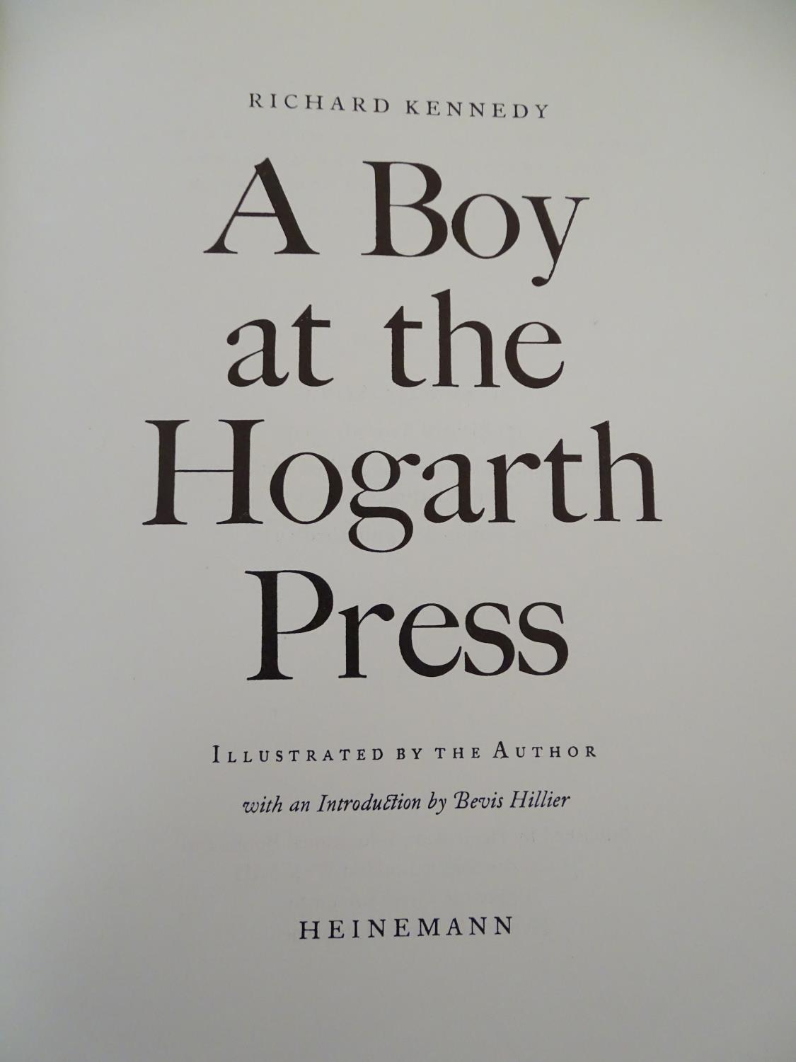 Books: A Boy at the Hogarth Press, by Richard Kennedy, two copies pub. Heinemann 1972 and Penguin - Image 2 of 13