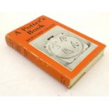 Book: A Potter's Book, by Bernard Leach, pub. Faber and Faber 1962 Please Note - we do not make