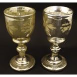 Two Mercury glass goblets with foliate detail . Approx 8 1/4" high Please Note - we do not make