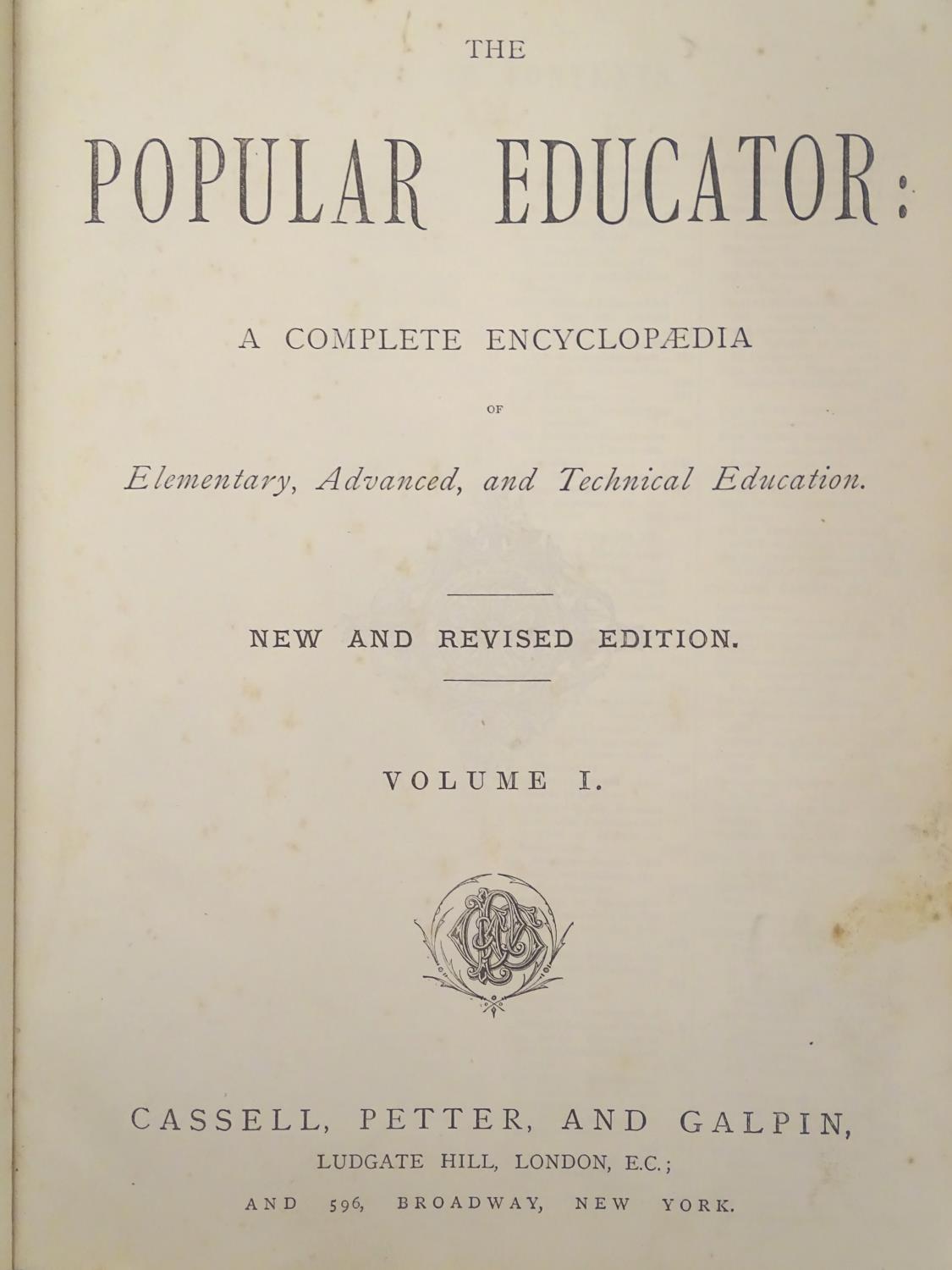 Books: The Popular Educator, pub. Cassell, Petter & Galpin, c1890), in three editions containing six - Image 3 of 7