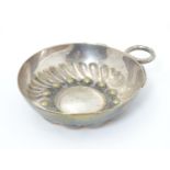 A Continental silver plate tete du vin / wine taster. 4 1/4" wider overall Please Note - we do not