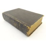 Book: The Holy Bible, King James version, pub. Oxford University Press, 1852. The leather cover with