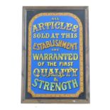 A framed reverse glass polychrome printed advertising sign ' All Articles sold at this establishment