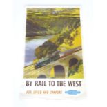 A British Railways poster, By Rail to the West, For Speed and Comfort. Depicting a train crossing
