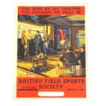 A British Field Sports Society poster The More We Get Together The Stronger We Shall Be. Depicting