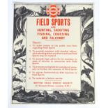 A British Field Sports Society poster Field Sports are Hunting, Shooting, Fishing, Coursing and