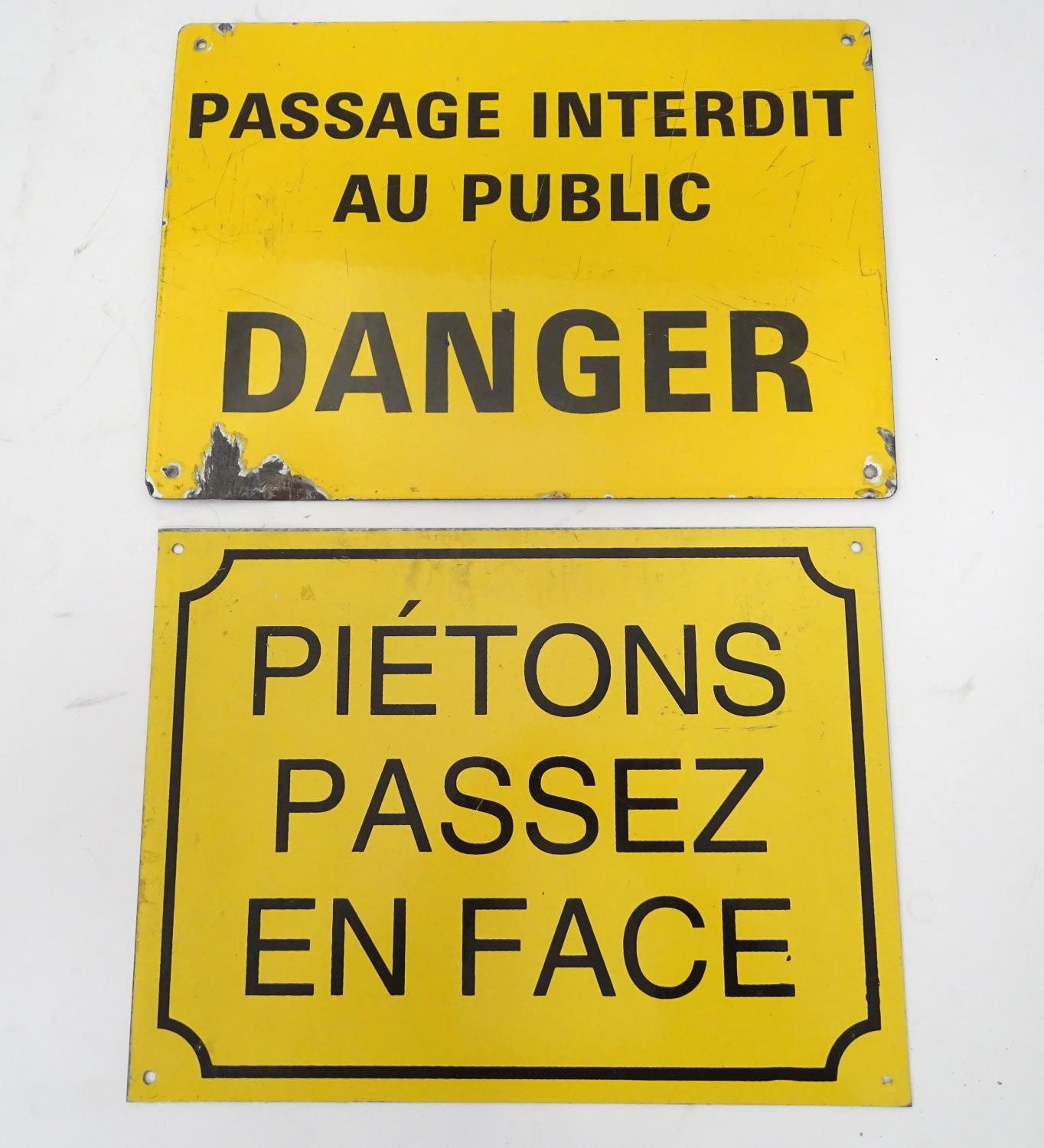 Two French enamel signs Please Note - we do not make reference to the condition of lots within