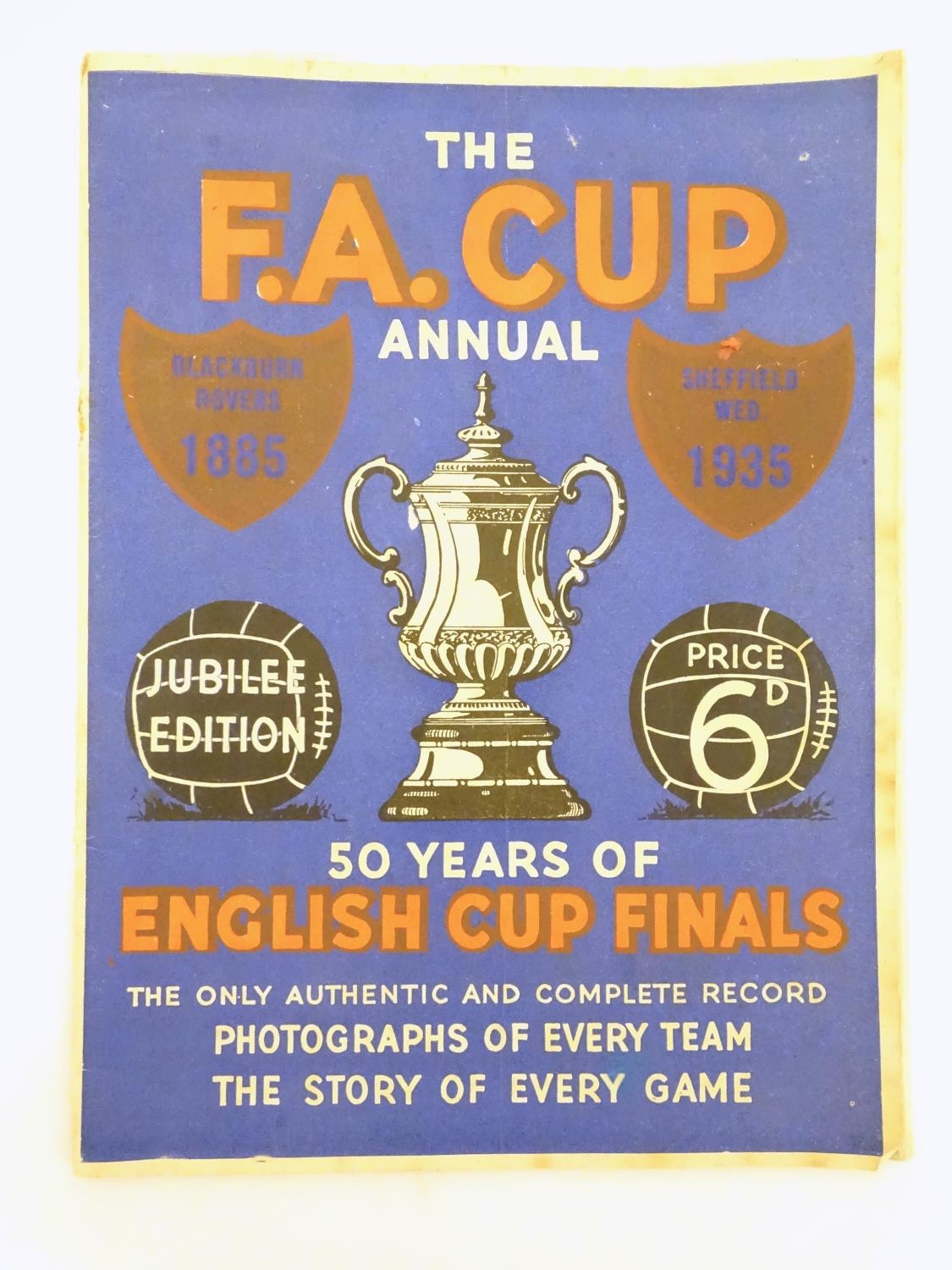 Book, sporting interest: The FA Cup Annual, King George V jubilee edition 1935, chronicling the - Image 3 of 7