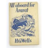 Book: All Aboard for Ararat by H. G. Wells. Published by Secker & Warburg, London, 1940 Please