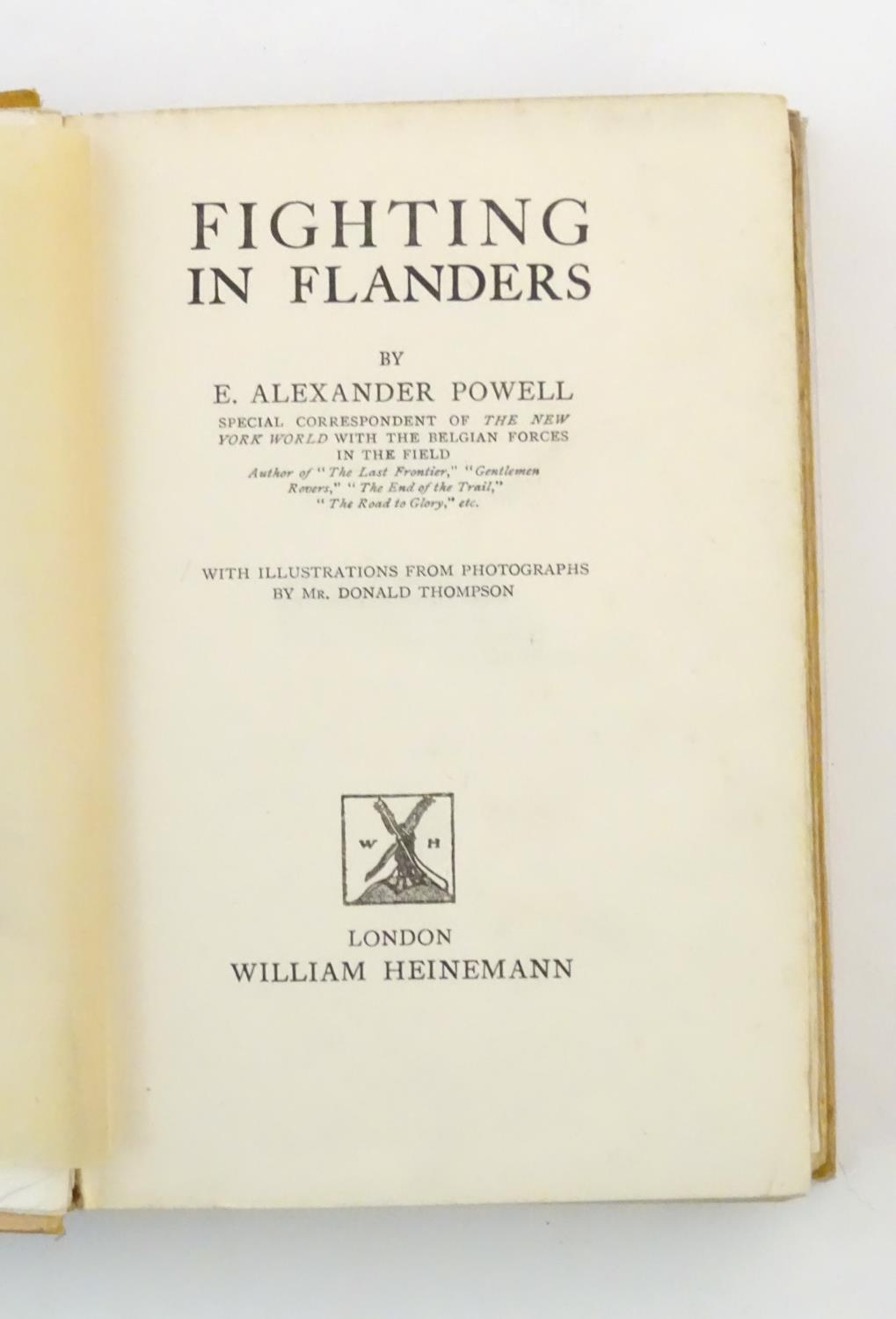 Book: Fighting in Flanders by E. Alexander Powell with illustrations from photographs by Donald - Image 4 of 6