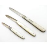 Three various mother of pearl handled fruit knives with silver blades. Hallmarked Sheffield 1893