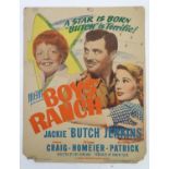 A 20thC film poster printed on card for the 1946 film Boys' Ranch, starring Jackie 'Butch'