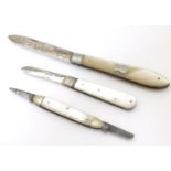 Three assort folding fruit knives etc., two with silver blades, one hallmarked Sheffield 1923, maker