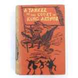Book: A Yankee at the Court of King Arthur by Mark Twain (Samuel L. Clemens). Published by