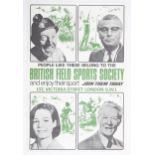 A British Field Sports Society poster, People like these belong to the British Field Sports