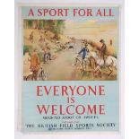 A British Field Sports Society poster A Sport For All, Everyone is Welcome, Mounted, Afoot or