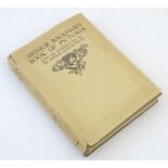 Book: Arthur Rackham's Book of Pictures, with an introduction by Sir Arthur Quiller-Couch. Published